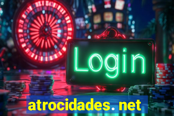 atrocidades. net